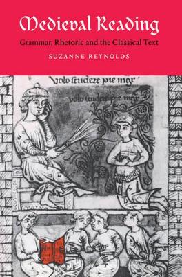 Medieval Reading by Suzanne Reynolds
