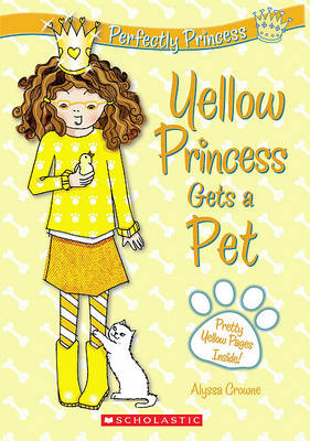 Yellow Princess Gets a Pet book