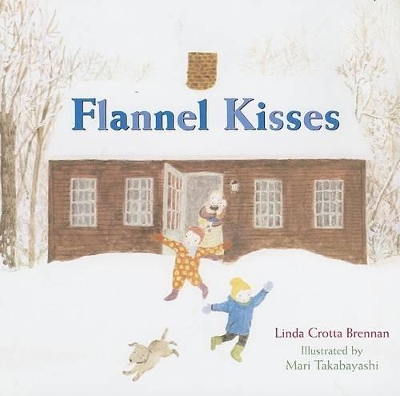 Flannel Kisses book