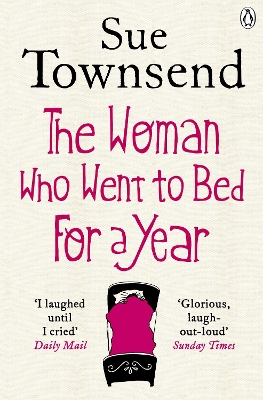 Woman who Went to Bed for a Year by Sue Townsend