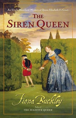 The The Siren Queen by Fiona Buckley