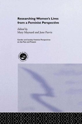 Researching Women's Lives From A Feminist Perspective book