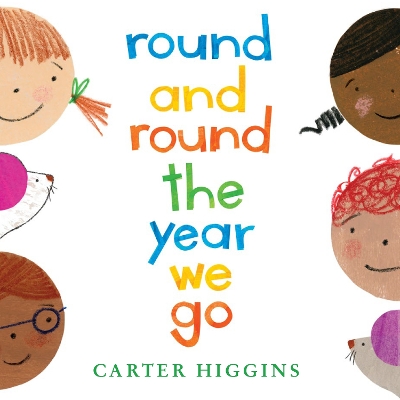 Round and Round the Year We Go book