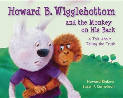 Howard B. Wigglebottom and the Monkey on His Back book