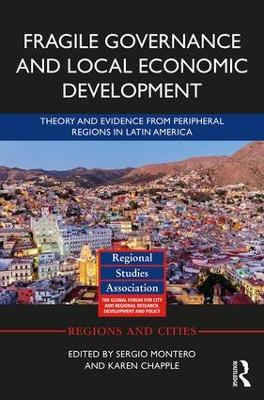 Fragile Governance and Local Economic Development by Sergio Montero