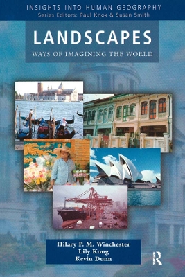 Landscapes: Ways of Imagining the World by Hilary P.M. Winchester