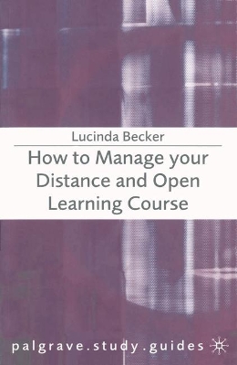 How to Manage your Distance and Open Learning Course book