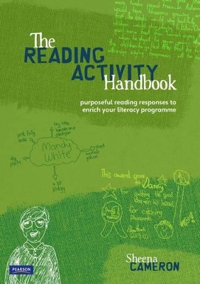 Reading Activity Handbook: Purposeful Reading Responses To Enrich Your Literacy Programme book