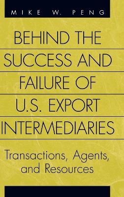 Behind the Success and Failure of U.S. Export Intermediaries book