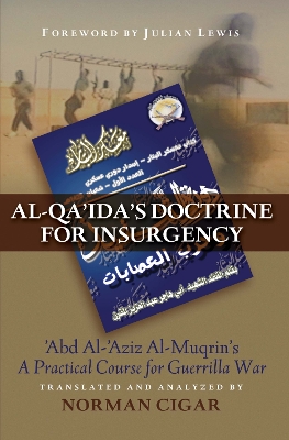 Al-Qa'Ida'S Doctrine for Insurgency book