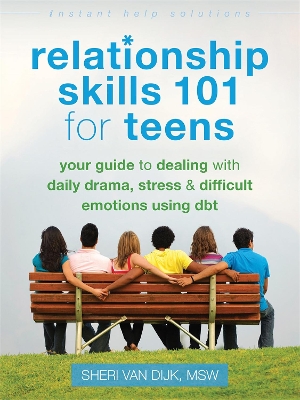 Relationship Skills 101 for Teens book