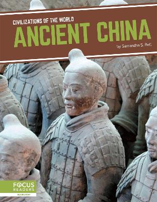 Civilizations of the World: Ancient China book