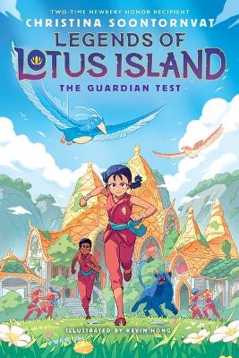 The Guardian Test (Legends of Lotus Island #1) by Christina Soontornvat