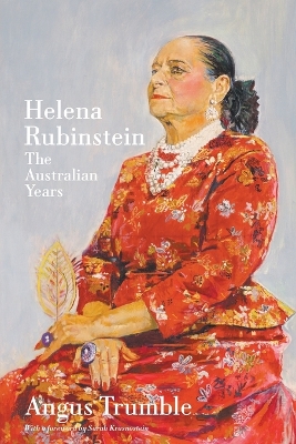 Helena Rubinstein: The Australian Years book