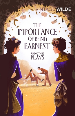 Importance of Being Earnest and Other Plays book