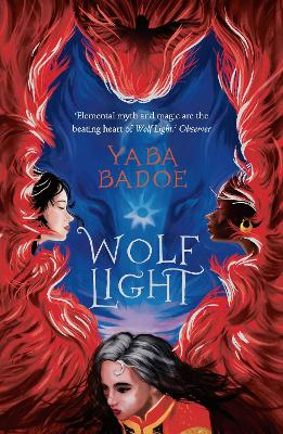 Wolf Light by Yaba Badoe