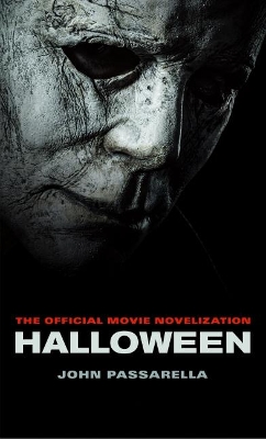 Halloween: The Official Movie Novelization book