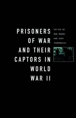 Prisoners-of-War and Their Captors in World War II book