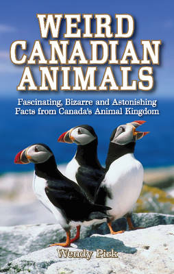 Weird Canadian Animals book