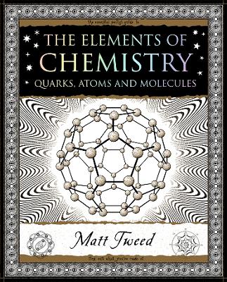 Elements of Chemistry: Quarks, Atoms and Molecules book