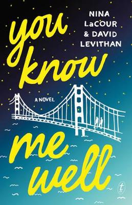 You Know Me Well by David Levithan