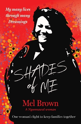 Shades of Me: My many lives through many Dreamings book
