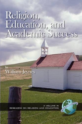 Religion, Education and Academic Success book