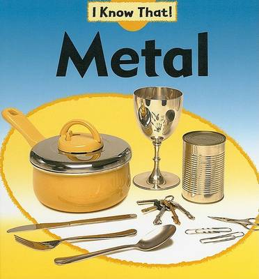 Metal by Claire Llewellyn