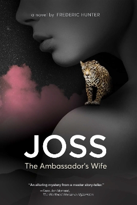 Joss, the Ambassador's Wife book