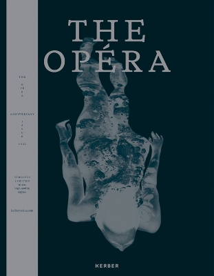 The Opéra: Anniversary Issue - 2022 book