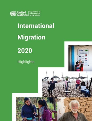 International migration report 2020: highlights book