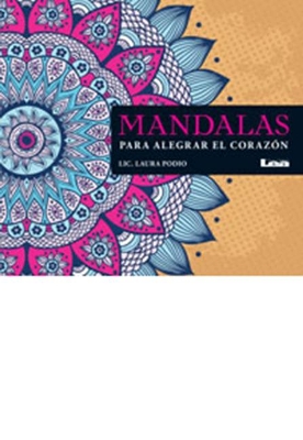 Mandalas para alegrar el corazón book