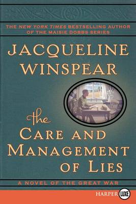 The Care and Management of Lies by Jacqueline Winspear