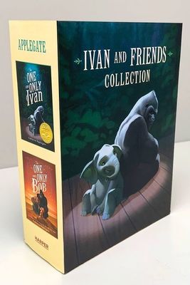 Ivan & Friends Paperback 2-Book Box Set: The One and Only Ivan, the One and Only Bob by Katherine Applegate