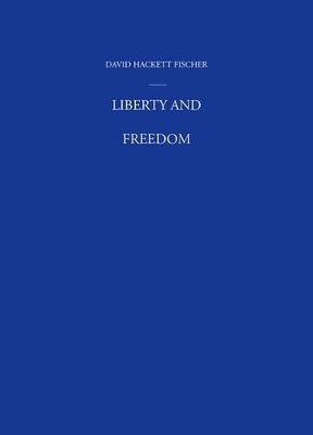 Liberty and Freedom book