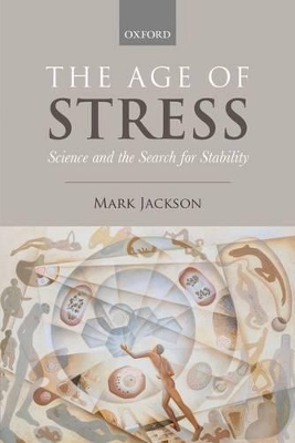 The Age of Stress by Mark Jackson
