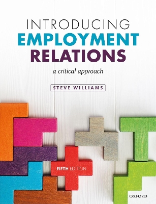 Introducing Employment Relations: A Critical Approach by Steve Williams
