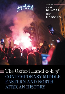 The Oxford Handbook of Contemporary Middle Eastern and North African History book