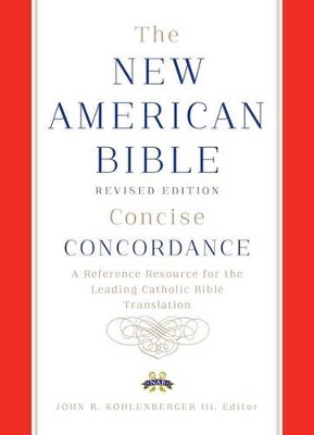 New American Bible Revised Edition Concise Concordance book