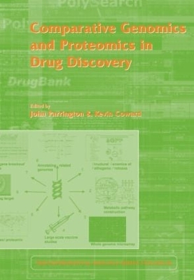 Comparative Genomics and Proteomics in Drug Discovery book
