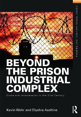 Beyond the Prison Industrial Complex book
