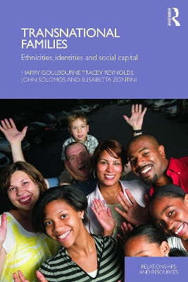 Transnational Families: Ethnicities, Identities and Social Capital book