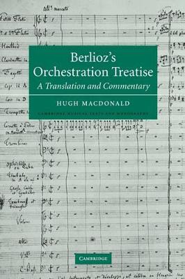 Berlioz's Orchestration Treatise book