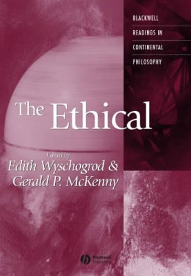 Ethical by Edith Wyschogrod