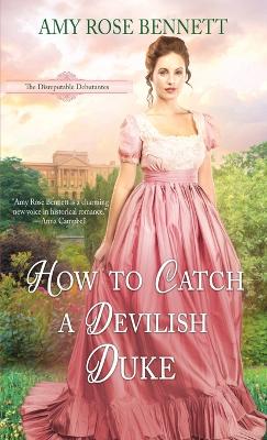 How to Catch a Devilish Duke book