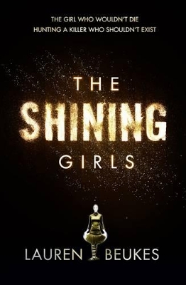 Shining Girls by Lauren Beukes