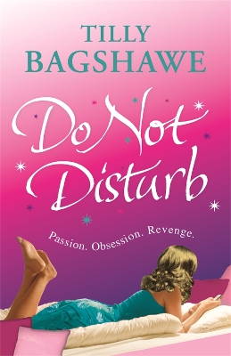 Do Not Disturb by Tilly Bagshawe