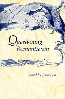 Questioning Romanticism book