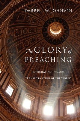 Glory of Preaching book