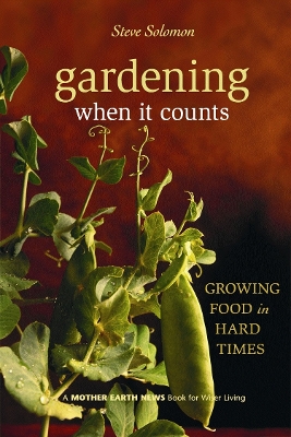 Gardening When It Counts book